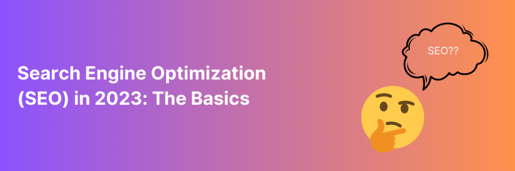 The Basics of SEO 2023
